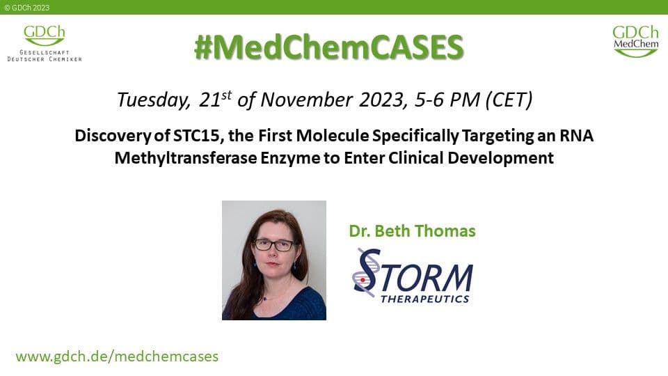 Discovery of STC15, the First Molecule Specifically Targeting an RNA Methyltransferase Enzyme to Enter Clinical Development