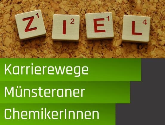 Karrierewege Münsteraner Chemiker*innen