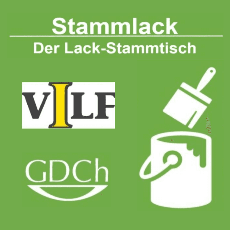 Grüne Fläche mit weißer Linienzeichnung eines Farbeimers und eines Pinsels. Oben steht in weißer Schrift 'Stammlack Der Lack-Stammtisch'. Links sind zwei Logos: das erste zeigt die Buchstaben 'VILF', wobei das 'I' gelb hervorgehoben ist, das zweite Logo darunter enthält die Buchstaben 'GDCh' mit einem geschwungenen weißen Element.