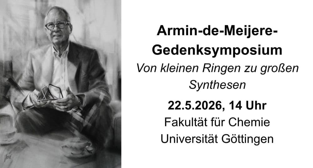 Armin-de-Meijere-Gedenksymposium: Von kleinen Ringen zu großen Synthesen