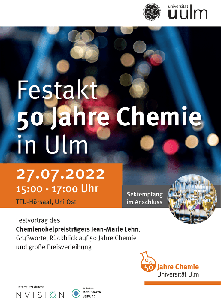 Festakt 50 Jahre Chemie an der Uni Ulm mit Vortrag "Steps Towards Life: Chemistry!"